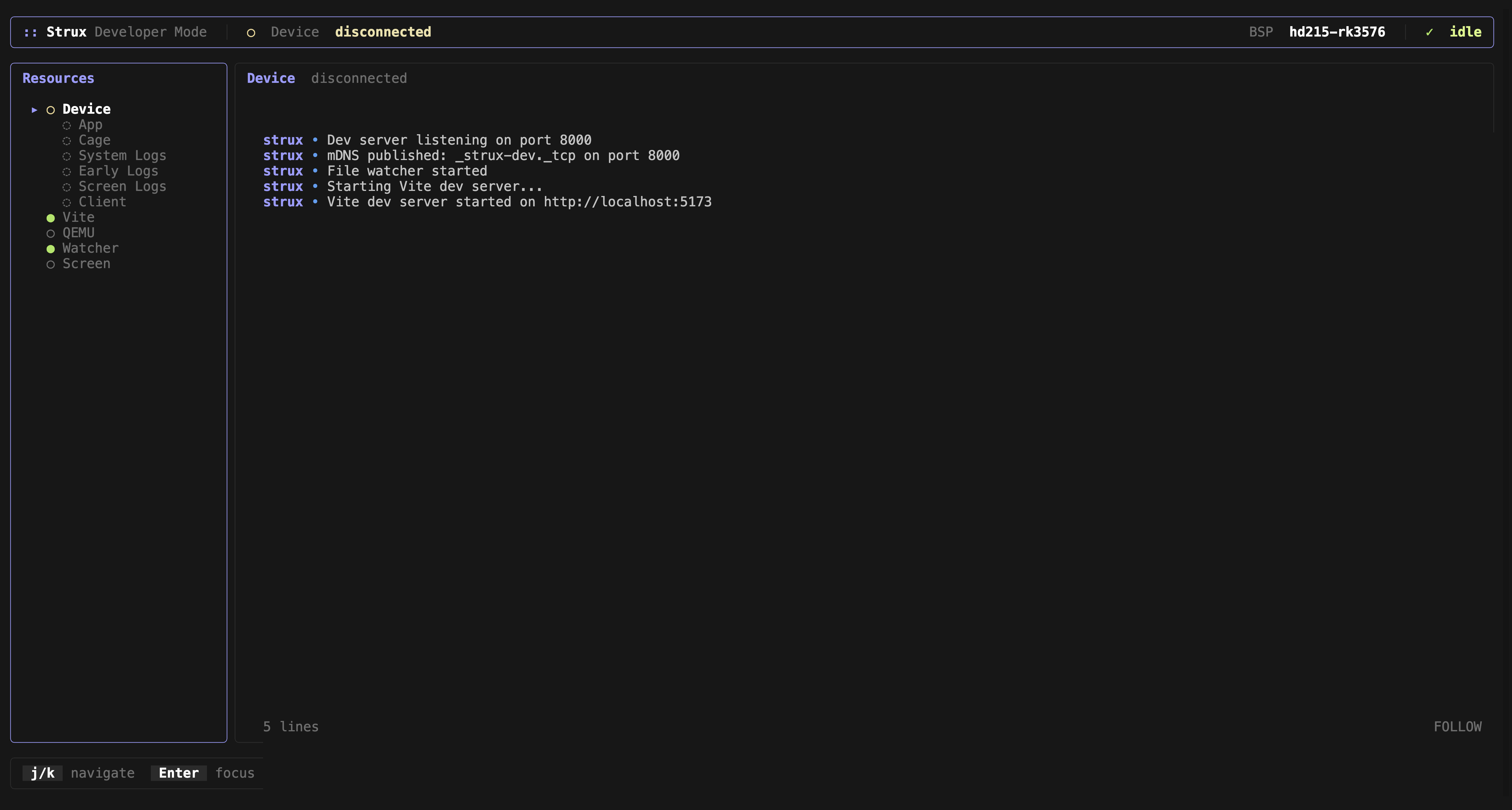 Strux development mode screenshot with CLI workflow and live target output